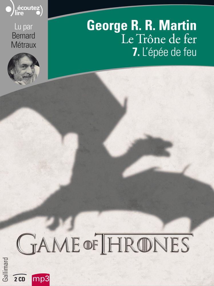 Le trône de fer - Tome 7 : L'épée de feu - L'épée de feu (Livre lu)